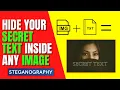 How to Hide Text inside Any Image on PC Mobile Steganography