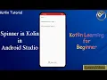Kotlin Tutorial Spinner in Kotlin ANDROID KOTLIN SPINNER