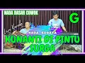 Download Lagu Kunanti di pintu surga karaoke - Nada soraya nada cowo G versi koplo