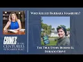 S5E24 - Who Killed Barbara Hamburg The True Story Behind El Dorado Drive