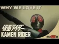 Kamen Rider (1971) - Why We Love It (HD)