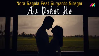 Download Au Dohot Ho || Nora Sagala Feat Suryanto Siregar ( Lagu Batak Terbaru 2023 ) MP3