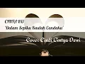 Download Lagu DALAM SEPIKU KAULAH CANDAKU 'CINTAKU' | Cover Cindy Cintya Dewi | LIRIK DALAM SEPIKU KAULAH CANDAKU