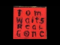 Download Lagu Tom Waits - Don't Go Into That Barn