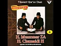 Download Lagu Tilawatil Quran Duet H Muammar ZA H Chumaidi H Edisi Khusus