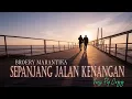 Lagu BROERY MARANTIKA - SEPANJANG JALAN KENANGAN (cover Versi Pop Jazz)