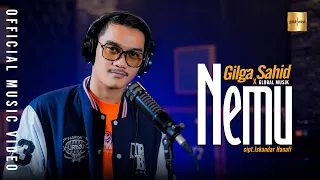 Download Gilga Sahid x Global Musik - Nemu (Official Music Video) MP3