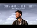 Calum Scott - I'll Be There (Mind Veneration Remix)