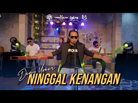 Download MP3 NINGGAL KENANGAN | Demy Yoker | Sepi rasane ati Kelawan kangen hang sun sambang | Official Video