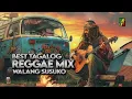 Download Lagu 💙TAGALOG  REGGAE MIX(WALANG SUSUKO)