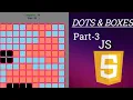 Dots and Boxes game using JavaScript tutorial part-3