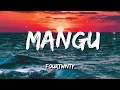 Download Lagu Mangu - Fourtwnty (Lyrics)