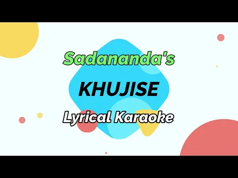 Download MP3 Khujise | Lyrical Karaoke | Hamom Sadananada
