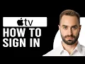 How To Sign Into Apple TV How To Login To Your Apple TV