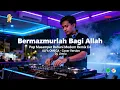 Lagu Bermazmurlah Bagi Allah | Pop Masamper Rohani Remix | Cover Version - Dj. Jimriv