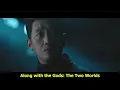 Along with the Gods Korean Movie Recap