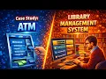 Case study like ATM Library management system Object oriented programming OOPM RGPV