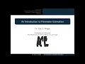 Presentation 15 An Introduction to Parameter Estimation
