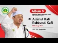 Download Lagu Allahul Kafi Robbunal Kafi - NKRI Harga Mati - Ust. Hasan din