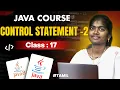 Java Programming 2025 Ep 17 Control Statements in Java Part 2 in
