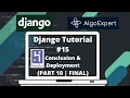 Django Tutorial AlgoExpert Clone - Conclusion Deployment PART 10 FINAL