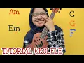 TUTORIAL UKULELE: BAGAIKAN LANGIT