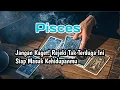 Download Lagu Ramalan Zodiak Pisces Hari Ini‼️Jangan Kaget! Rejeki Tak Terduga Ini Siap Masuk Kehidupanmu