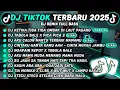 Download Lagu DJ TIKTOK TERBARU 2025-🎵DJ RINDU AKU RINDU KAMU JADI SATU🎵DJ TABOLA BALE X PICA PICA 2 FULL ALBUM