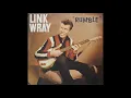 Link Wray Rumble