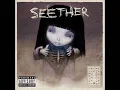 Seether- Fake It (Uncensored)