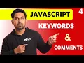 Javascript Keywords Comments Lecture 4 JavaScript In Hindi By Nirbhay
