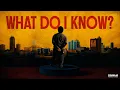 Joshua Baraka - What Do I Know? (Official Instrumental Audio)