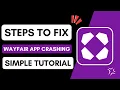 How to Fix Wayfair App Crashing