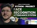 Face Recognition Attendance System Python Project
