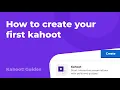 How to create your first kahoot new users