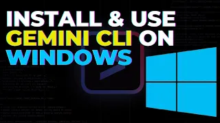 How to Install Use Gemini CLI on Windows - Full Step-by-Step Guide