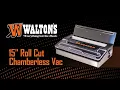 Walton s 15 in Vac Sealer with Roll Cutter Buying Guide