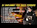 Download Lagu DJ SHOLAWAT TERBARU FULL ALBUM SPESIAL 2025 - HANNIT WAHANINI X AHBAB ROSULILLAH, SHOLAWAT JIBRIL