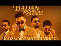 Download Lagu Badan Pe Sitare | Sanam Puri | Karaoke With Lyrics - Sanam Band