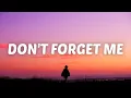 Download Lagu Jacob Lee - Don't Forget Me (Lyrics)
