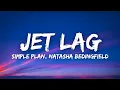 Download Lagu Simple Plan, Natasha Bedingfield - Jet Lag (Lyrics)