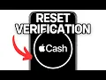HOW TO RESET APPLE CASH VERIFICATION 2025 FULL GUIDE
