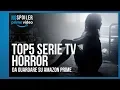 Video di La Top5 delle Serie Tv Horror su Amazon Video