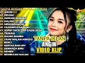 Lagu TASYA ROSMALA FULL ALBUM | ANGIN OM ADELLA | TANPA IKLAN
