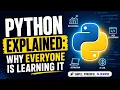 Python Explained Why Everyone Is Learning It