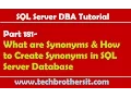 SQL Server DBA Tutorial 181-What are Synonyms How to Create Synonyms in SQL Server Database