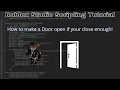 How to make a Door open if your close enough in Roblox Roblox Studio 2022 Scripting Tutorial