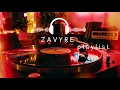 ZAVYRE — BEST LOVE SONGS | Bedroom R&B • After Hours (Full Playlist)
