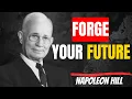 Forge Your Future Napoleon Hill