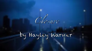 Download Closure - Hayley Warner (Lyrics) MP3